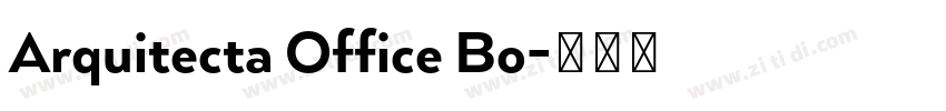 Arquitecta Office Bo字体转换
